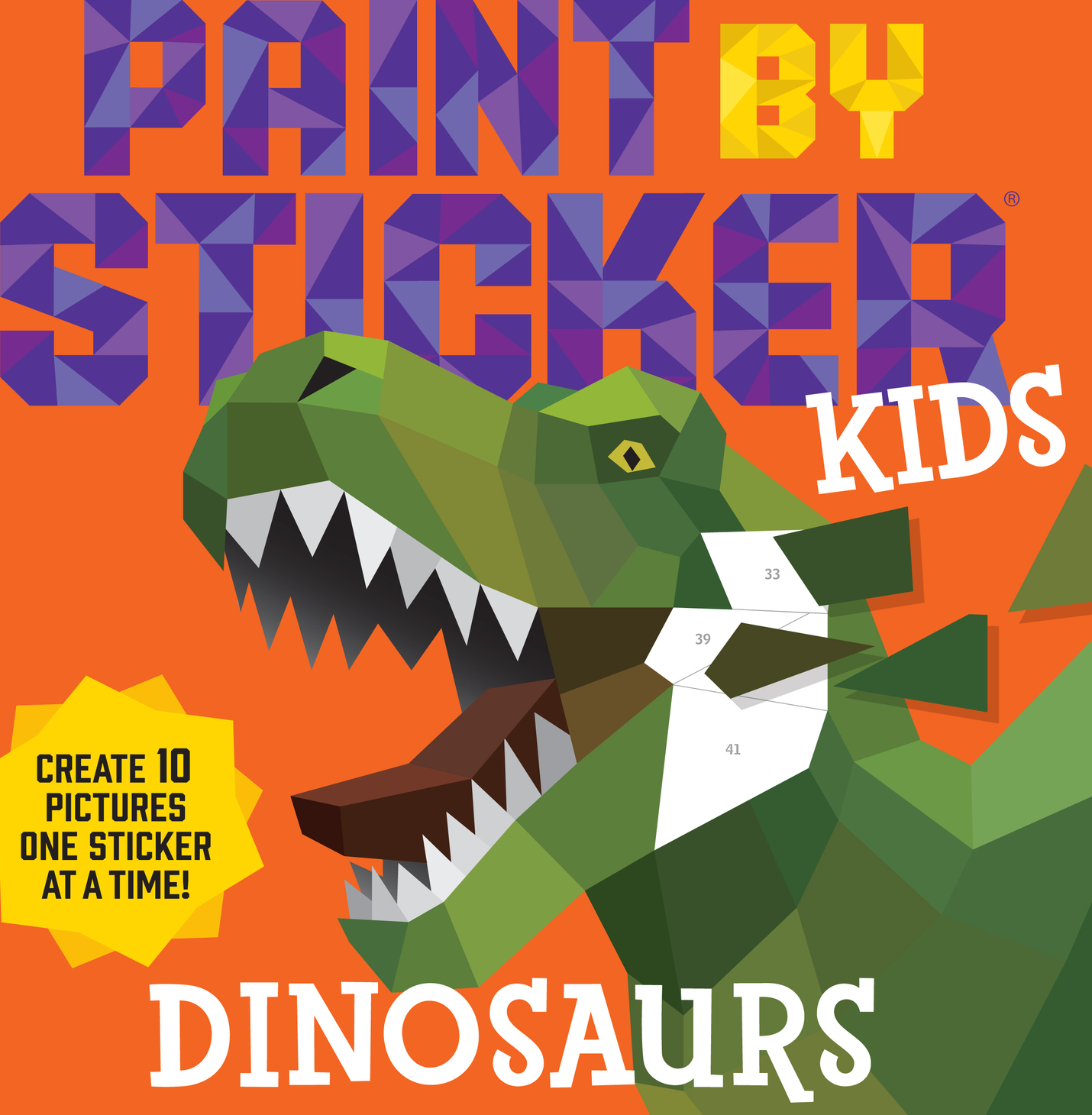 Paint by Sticker Kids: Dinosaurs: Create 10 Pictures One Sticker at a Time!