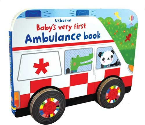 Baby’S Very First Ambulance Book
