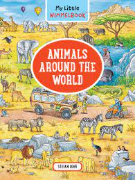 Wimmelbook - Animals Around the World
