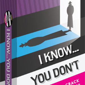 I Know...You Don't Card Game